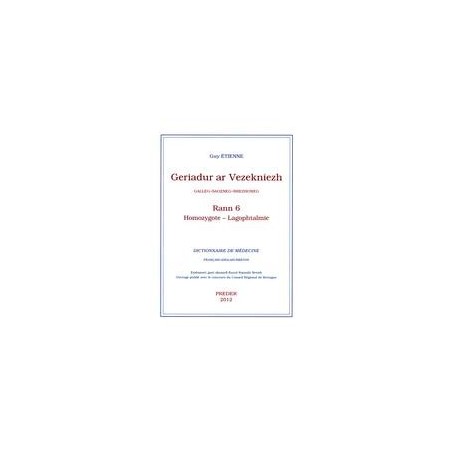Dictionnaire de médecine - Volume 6