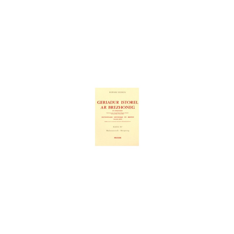 Dictionnaire historique du breton - Volume 1